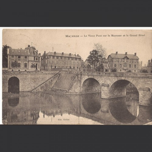 Mayenne "Le Vieux pont et le Grand Hotel"
