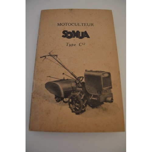 Motoculteur SOMUA type C12 notice