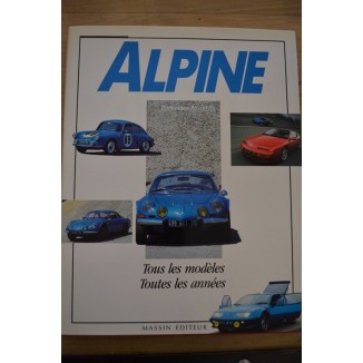 LIVRE - ALPINE , TOUS LES MODELES ,TOUTES LES ANNEES